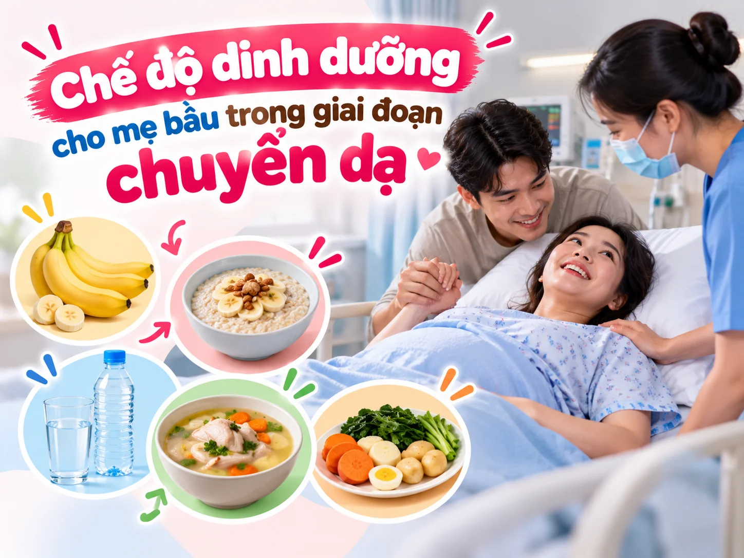 Chế độ dinh dưỡng cho mẹ bầu trong giai đoạn chuyển dạ