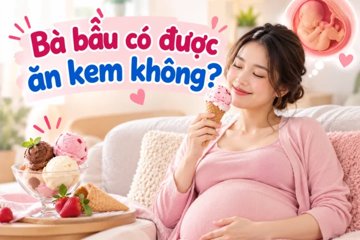 Bà bầu có được ăn kem không? 5 Bà bầu có được ăn kem không?