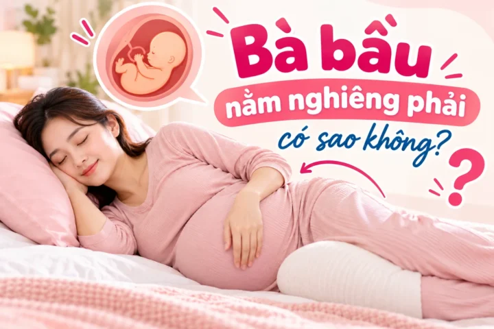 Bà bầu nằm nghiêng phải có sao không?