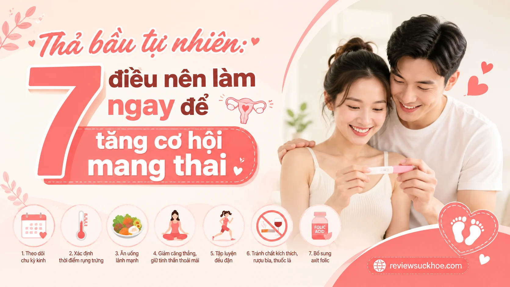 Thả bầu tự nhiên: 7 điều nên làm ngay để tăng cơ hội mang thai